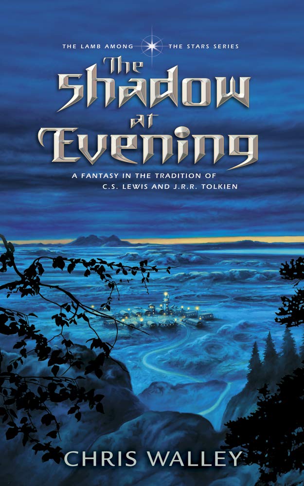 The Shadow at Evening (The Lamb among the Stars, 1) - The Bookstore