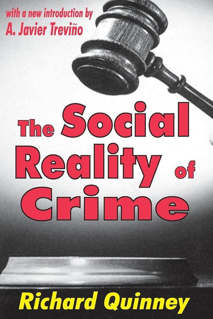 The Social Reality of Crime - The Bookstore