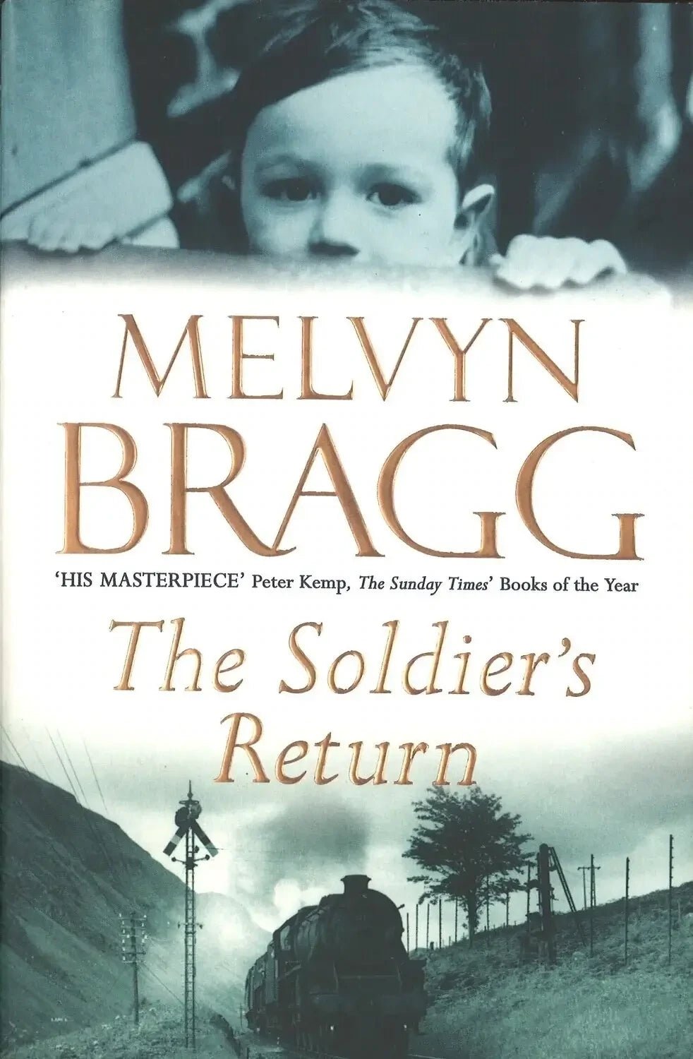 The Soldier's Return by Melvyn Bragg - The Bookstore