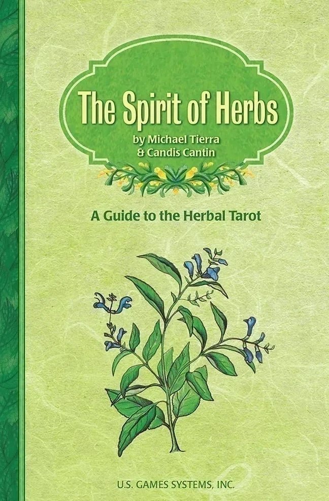 The Spirit of Herbs by Michael Tierra, Candis Cantin - The Bookstore