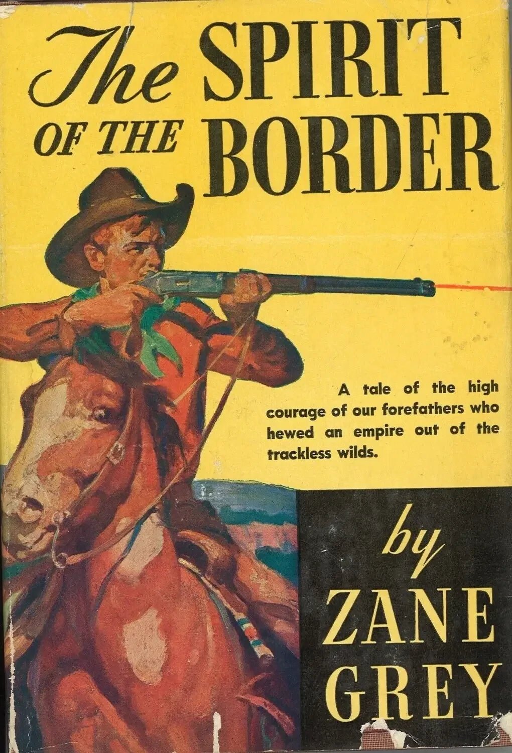 The Spirit of The Border by Zane Grey - The Bookstore