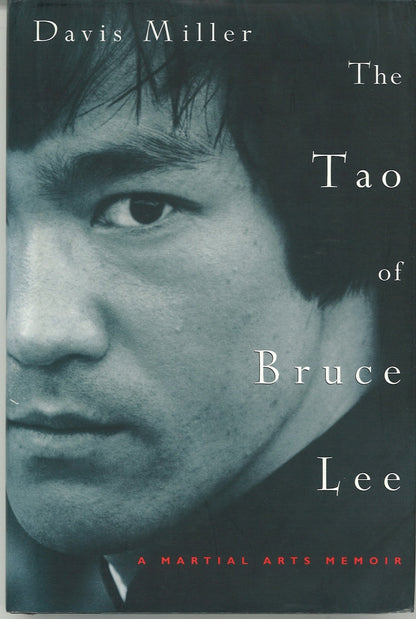 The Tao of Bruce Lee: A Martial Arts Memoir - The Bookstore