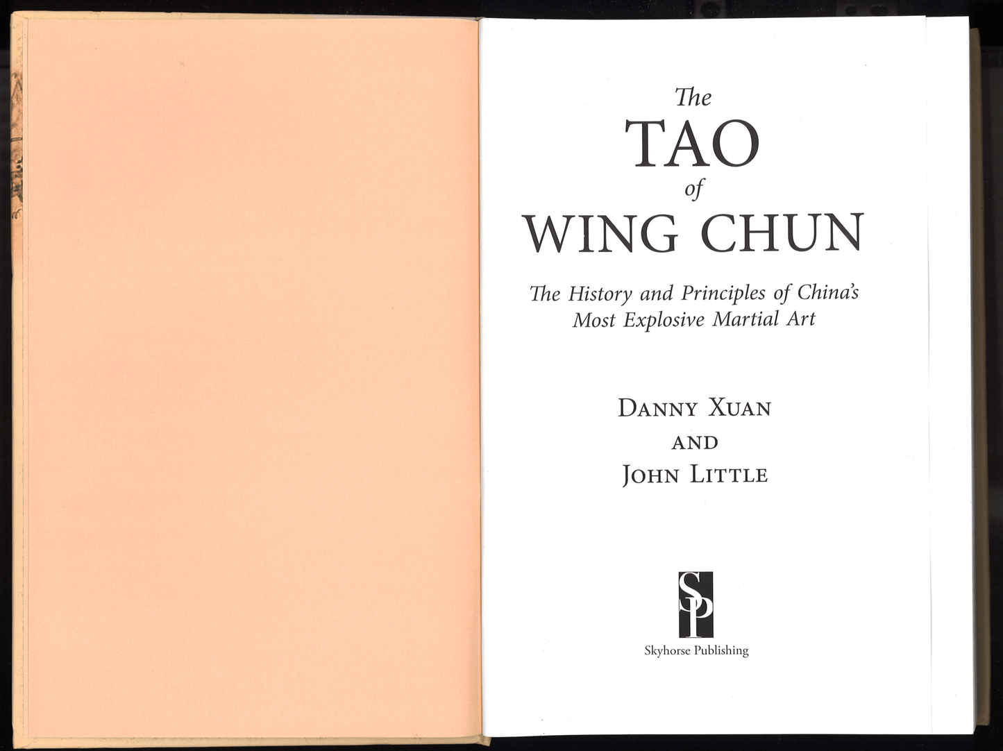 The Tao of Wing Chun: The History and Principles of China's Most Explosive Martial Art - The Bookstore
