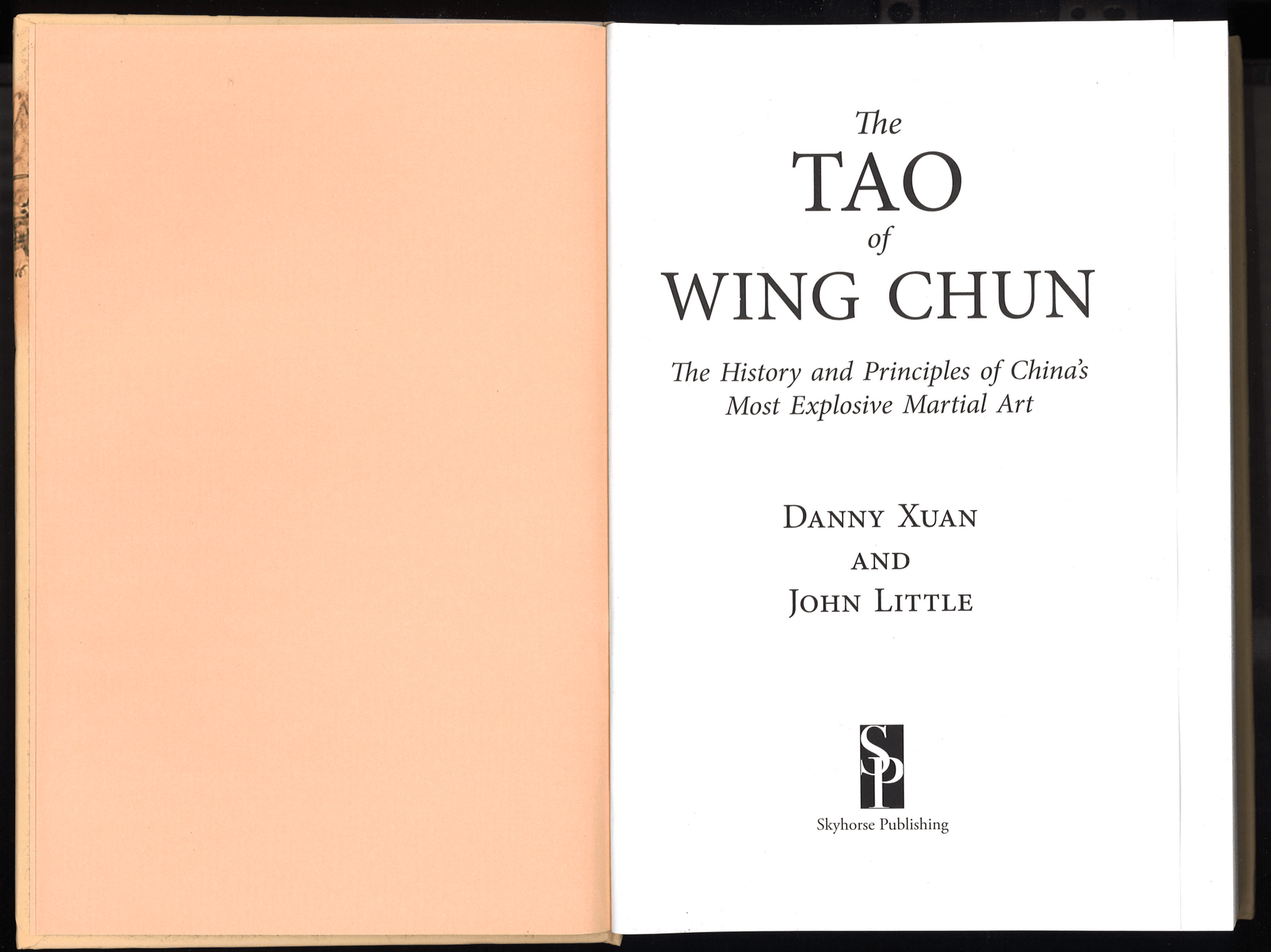 The Tao of Wing Chun: The History and Principles of China's Most Explosive Martial Art - The Bookstore