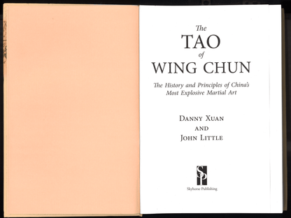 The Tao of Wing Chun: The History and Principles of China's Most Explosive Martial Art - The Bookstore
