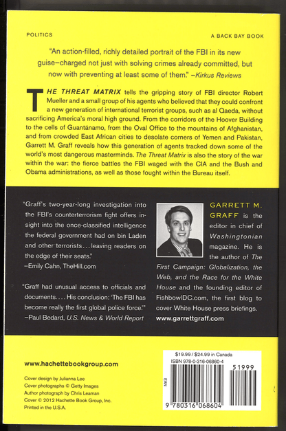 The Threat Matrix: Inside Robert Mueller's FBI and the War on Global Terror - The Bookstore