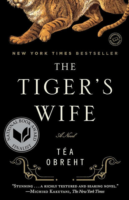 The Tiger's Wife: A Novel - The Bookstore