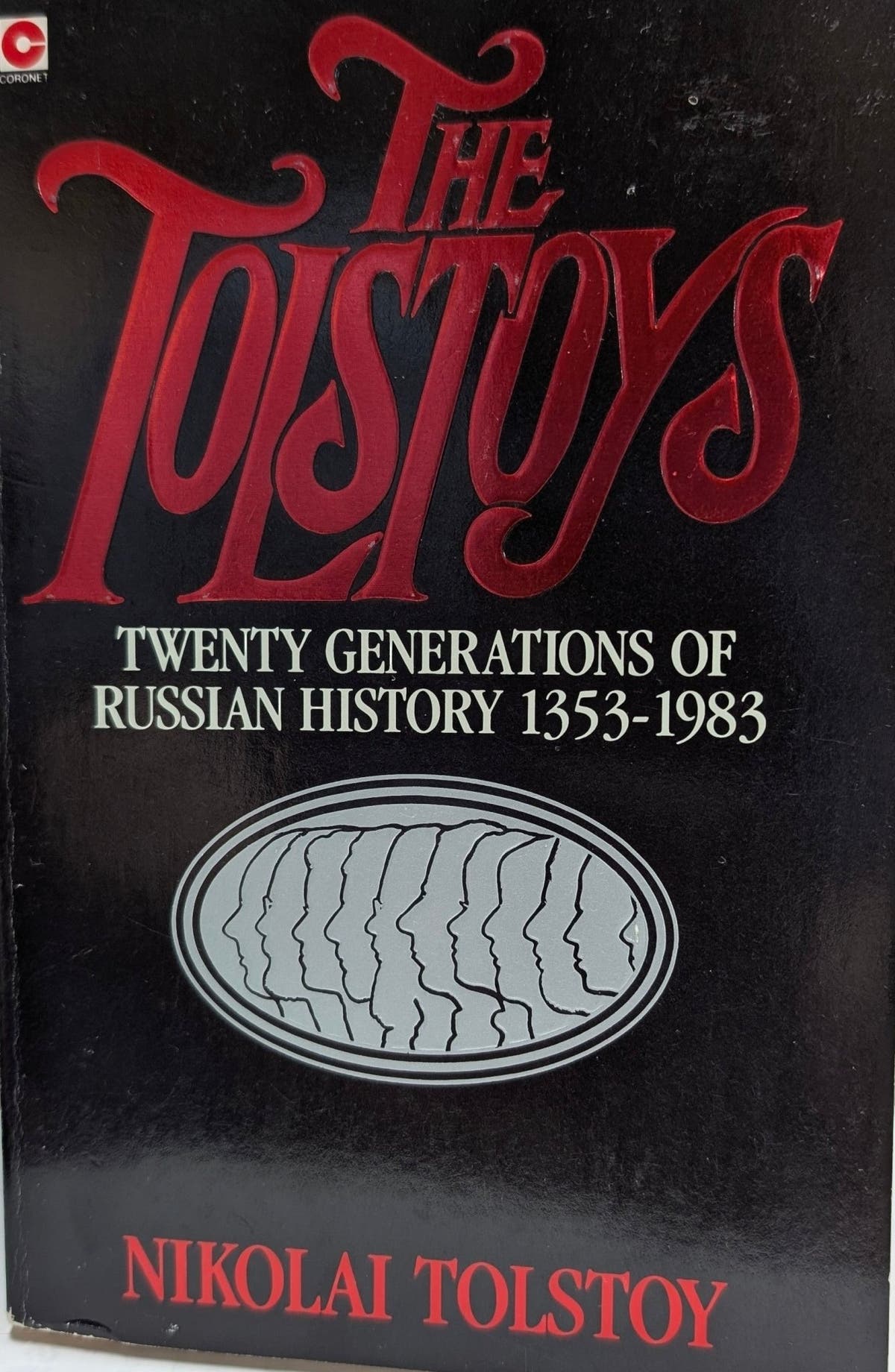 The Tolstoys: Twenty Generations of Russian History 1353 - 1983 - The Bookstore