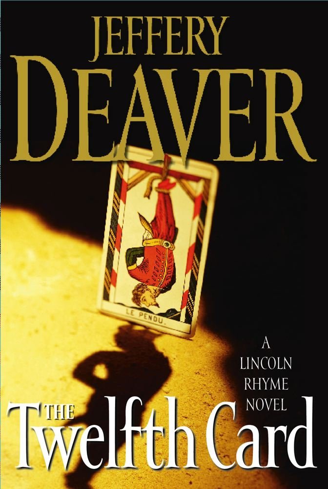 The Twelfth Card (Lincoln Rhyme Novels) - The Bookstore