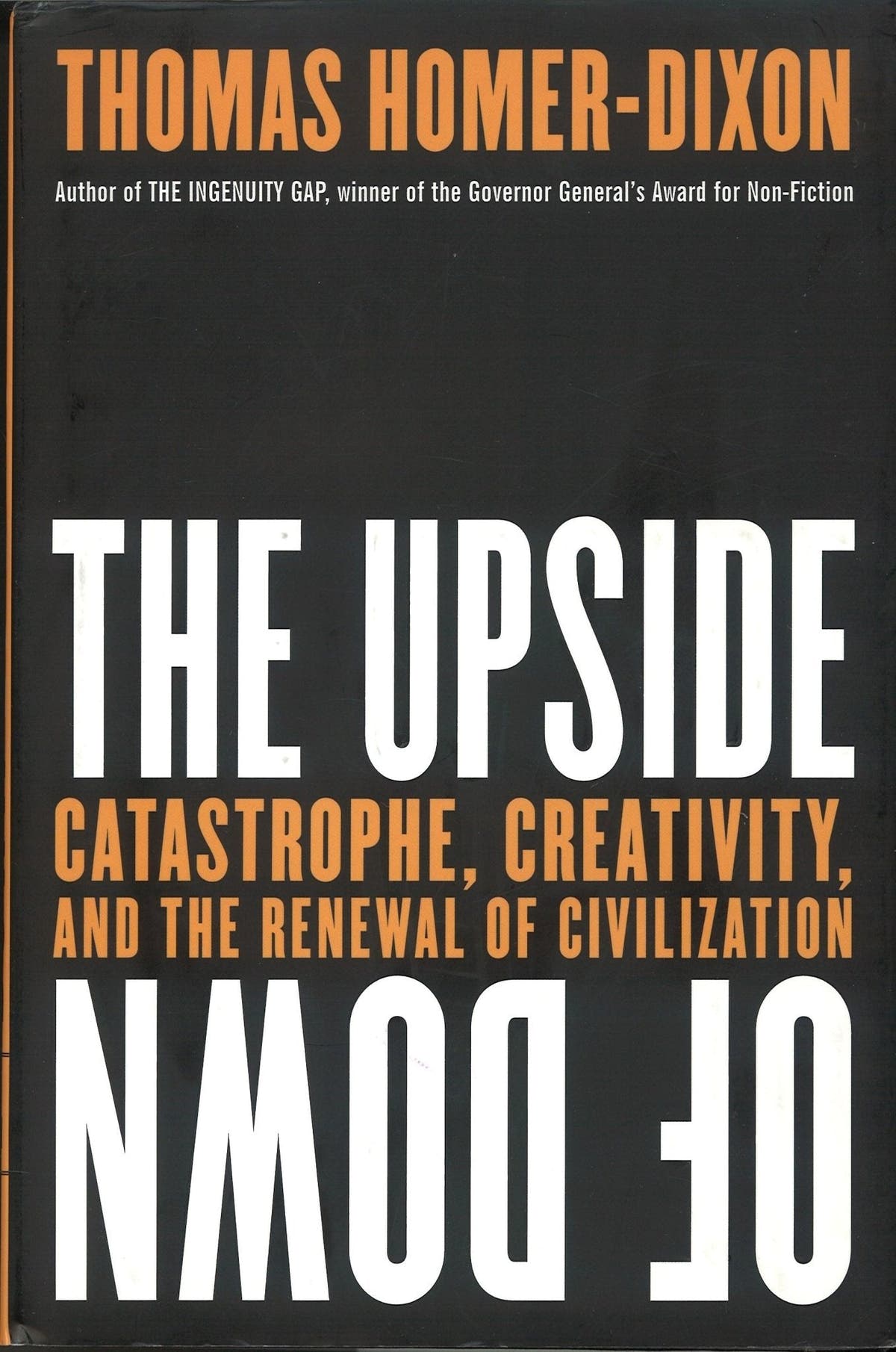 The Upside of Down Thomas Homer-Dixon