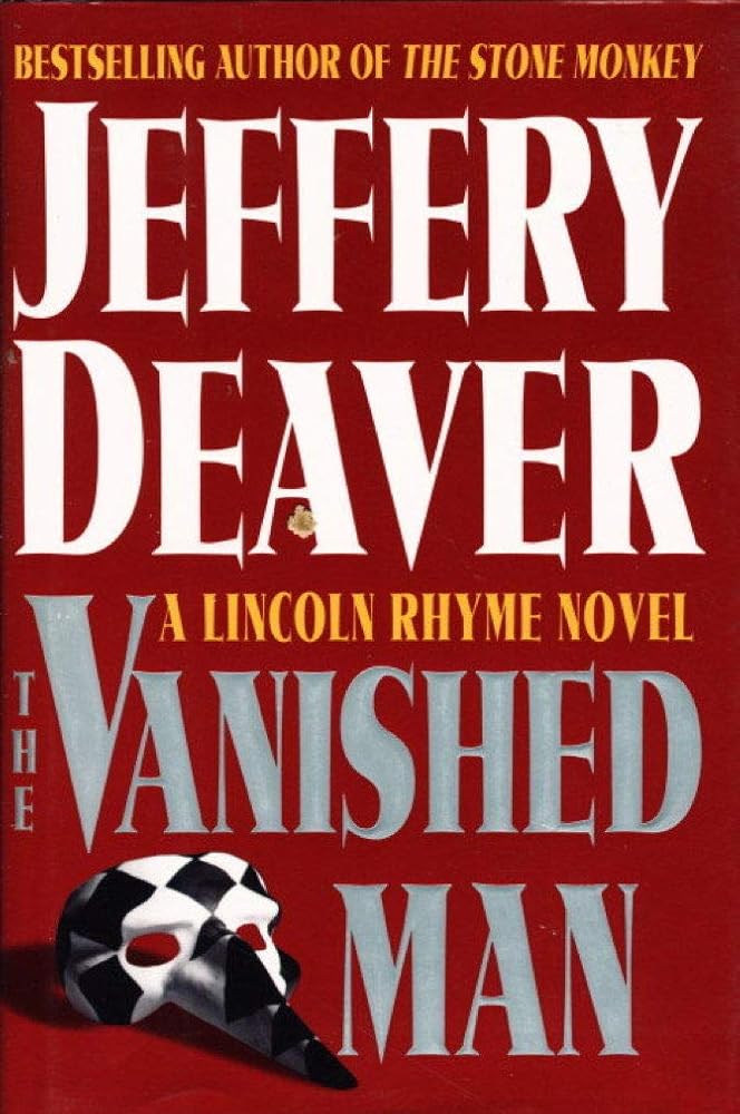 The Vanished Man: A Lincoln Rhyme Novel - The Bookstore
