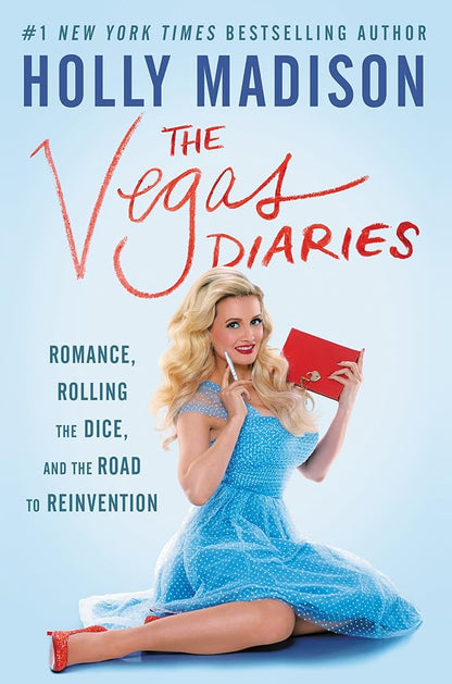 The Vegas Diaries: Romance, Rolling the Dice, and the Road to Reinvention - The Bookstore