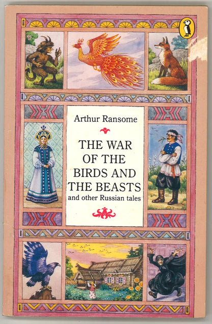 The War of The Birds and The Beasts: and Other Russian Tales - The Bookstore
