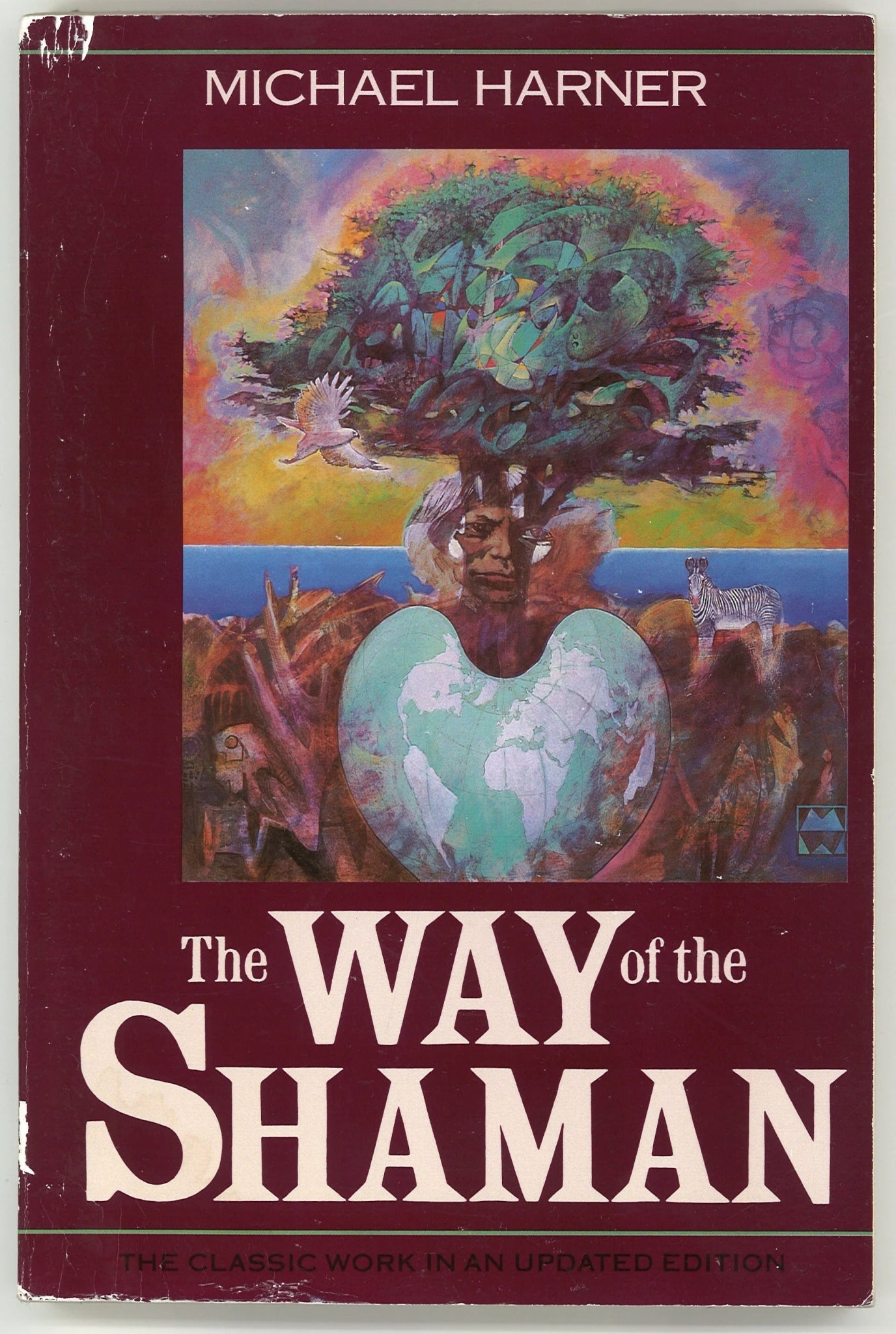 The Way of The Shaman (10th Anniversary Edition) Michael Harner