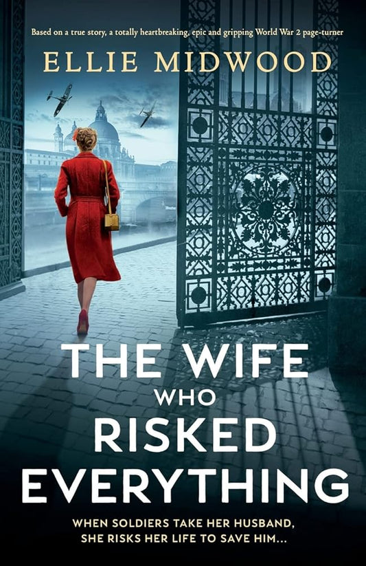 The Wife Who Risked Everything Ellie Midwood