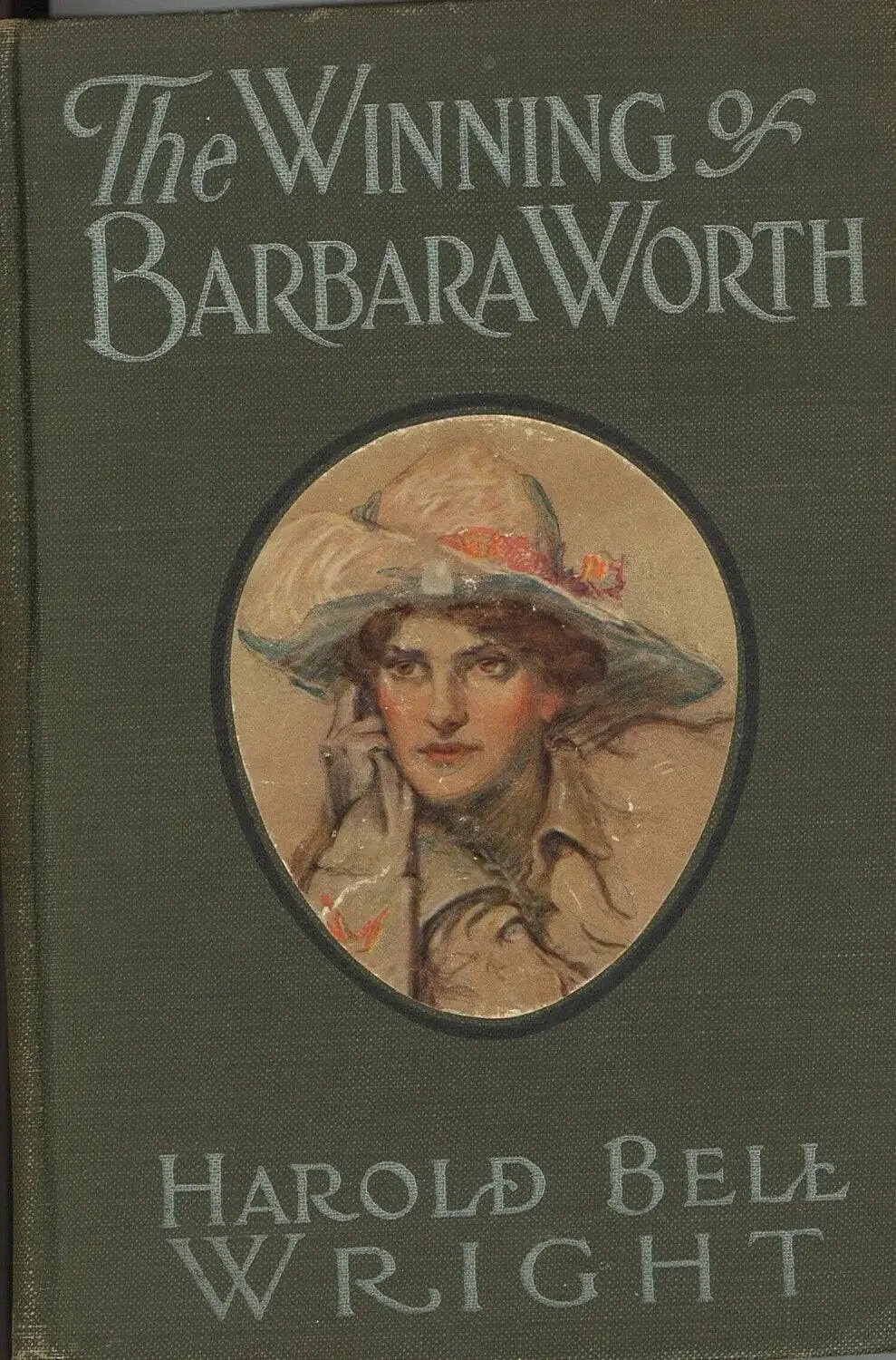 The Winning of Barbara Worth by Harold Bell Wright - The Bookstore