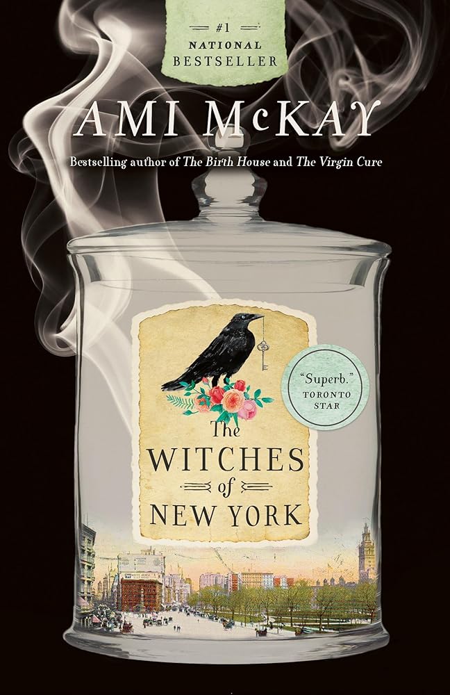 The Witches of New York (Ami McKay's Witches) - The Bookstore