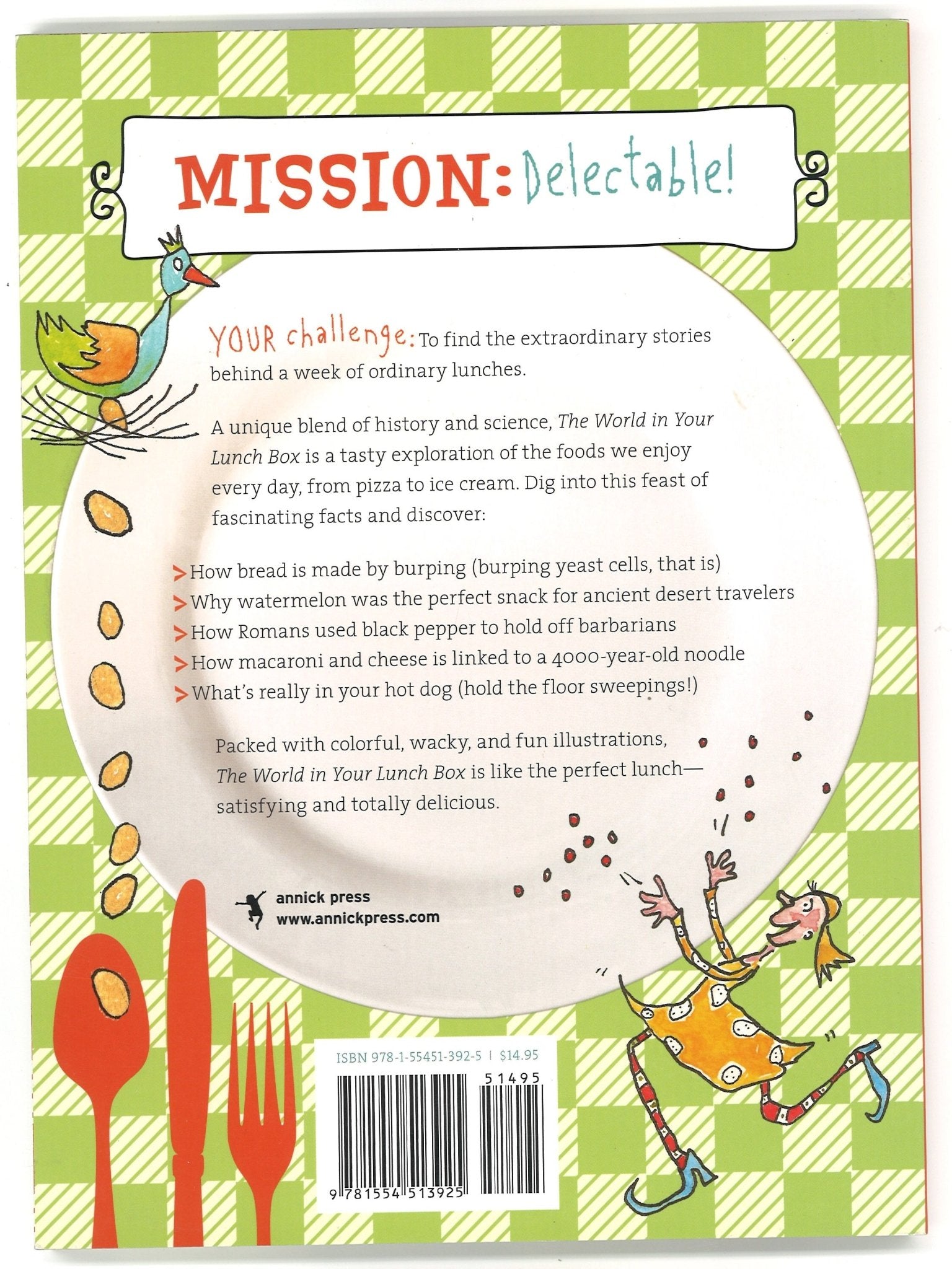 The World in Your Lunch Box: The Wacky History and Weird Science of Everyday Foods - The Bookstore