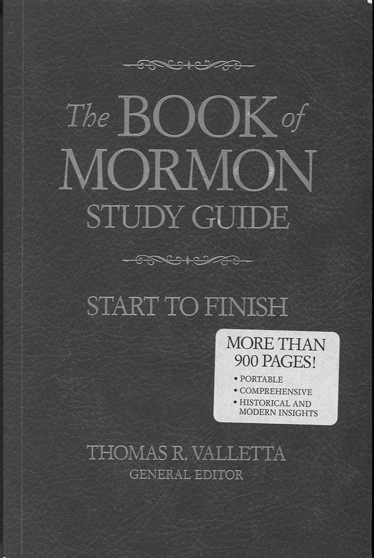 The Book of Mormon Study Guide: Start to Finish