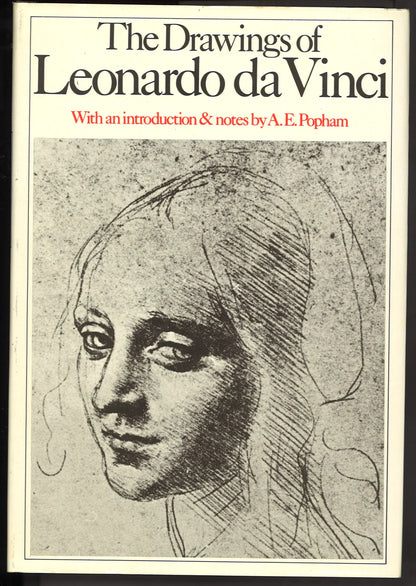 The Drawings of Leonardo da Vinci by A. E. Popham – 1975 Jonathan Cape Hardcover with Dust Jacket