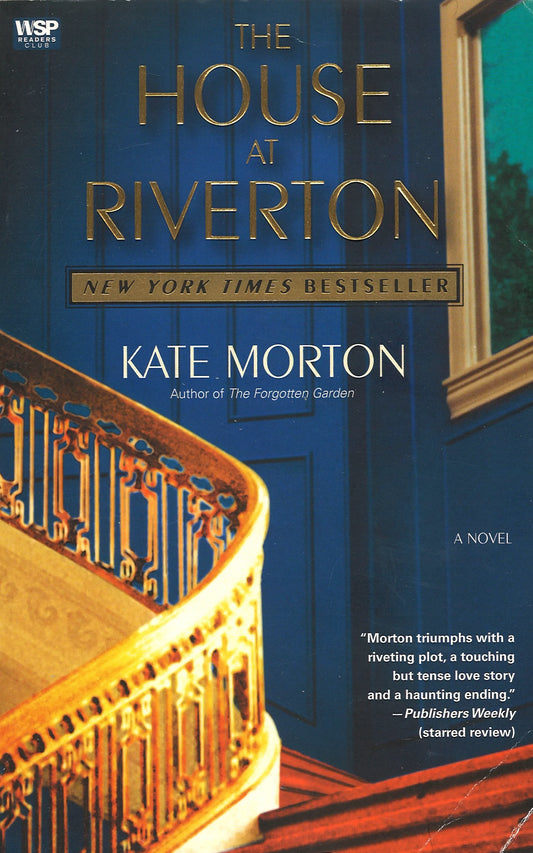 The House at Riverton by Kate Morton