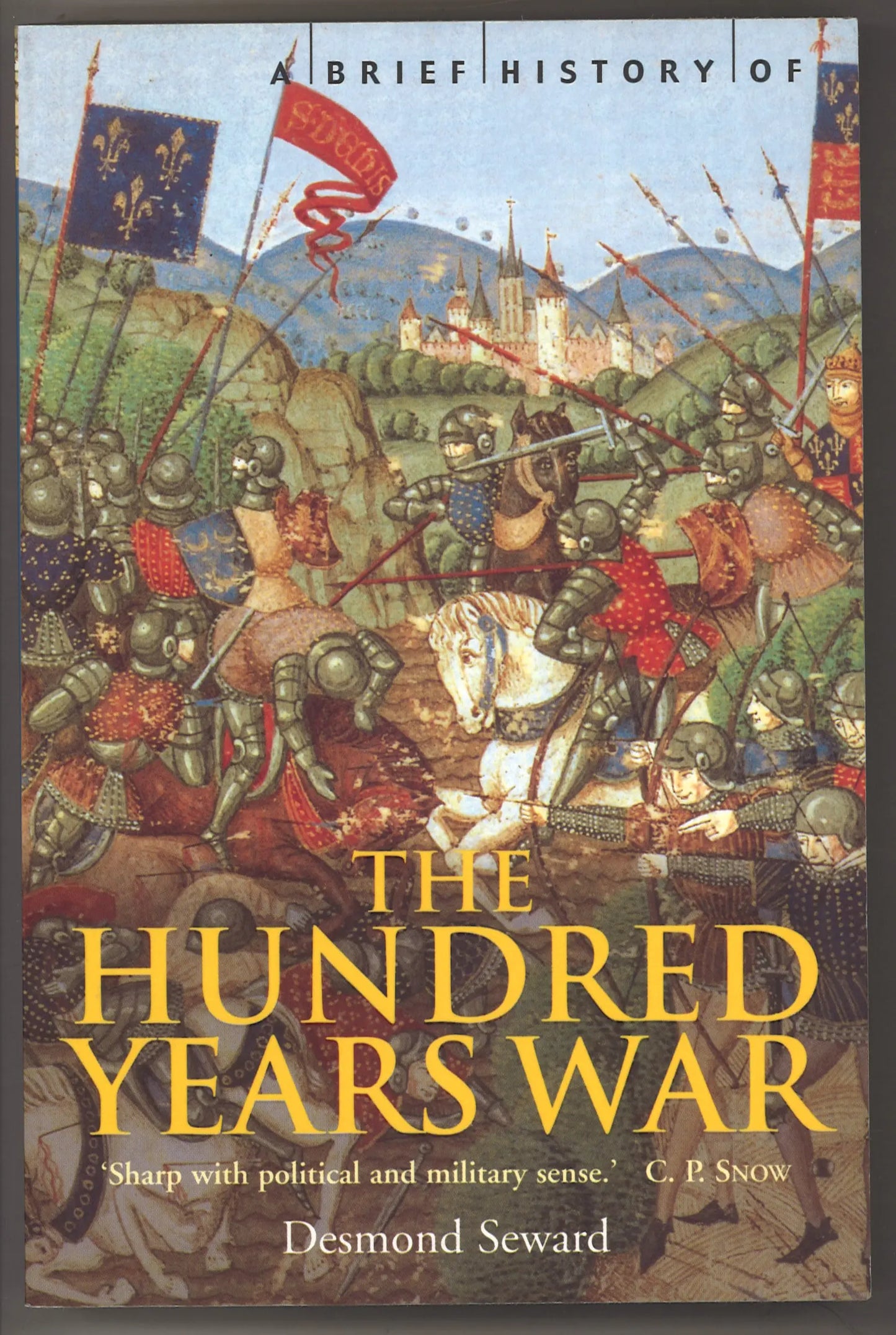 A Brief History of the Hundred Years War