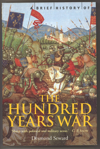 A Brief History of the Hundred Years War