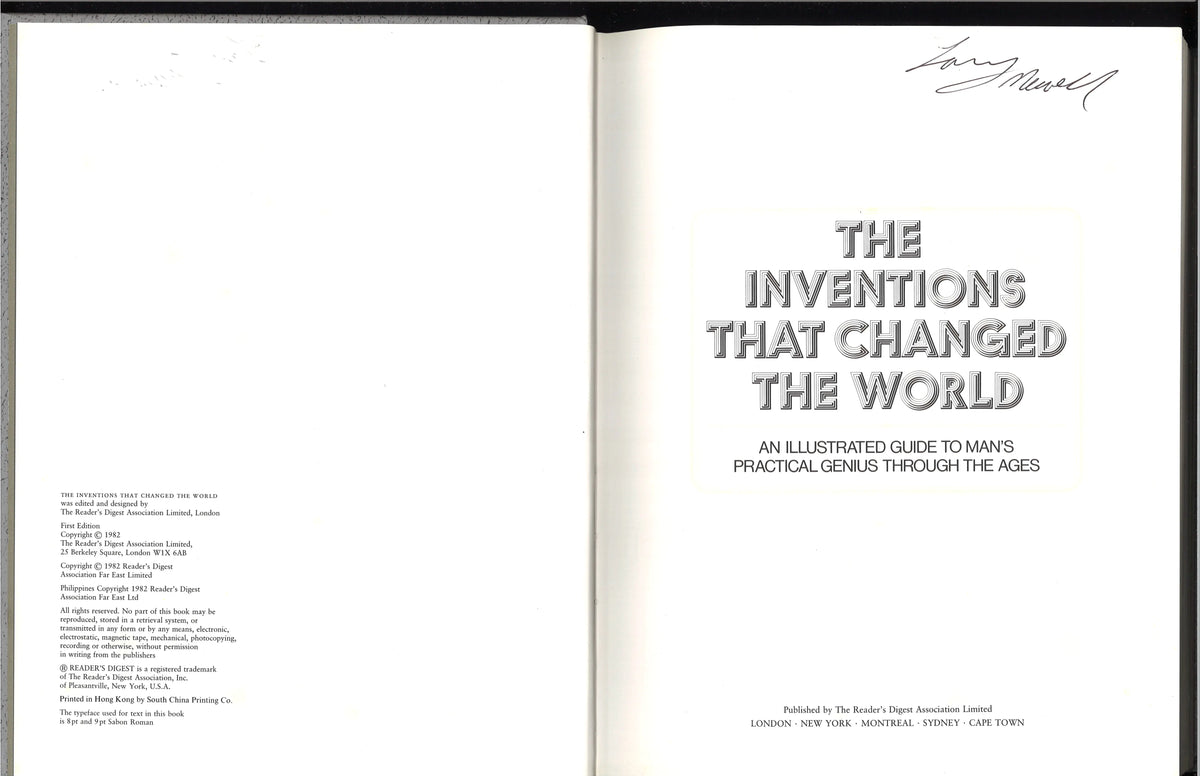 The Inventions That Changed The World: An Illustrated Guide to Man’s Practical Genius Through the Ages