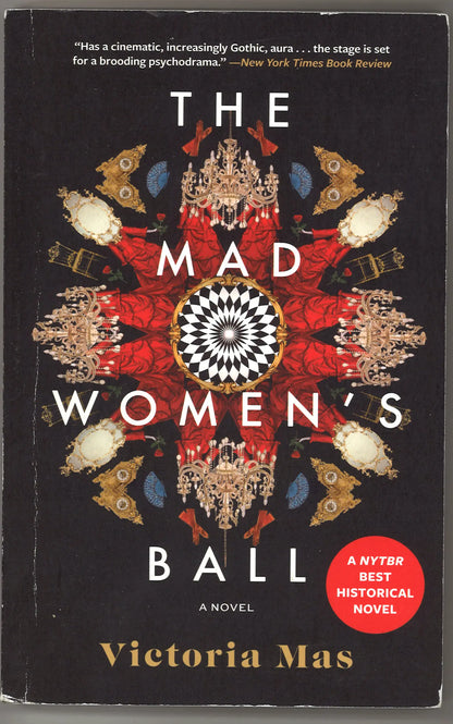 The Mad Women's Ball: A Novel