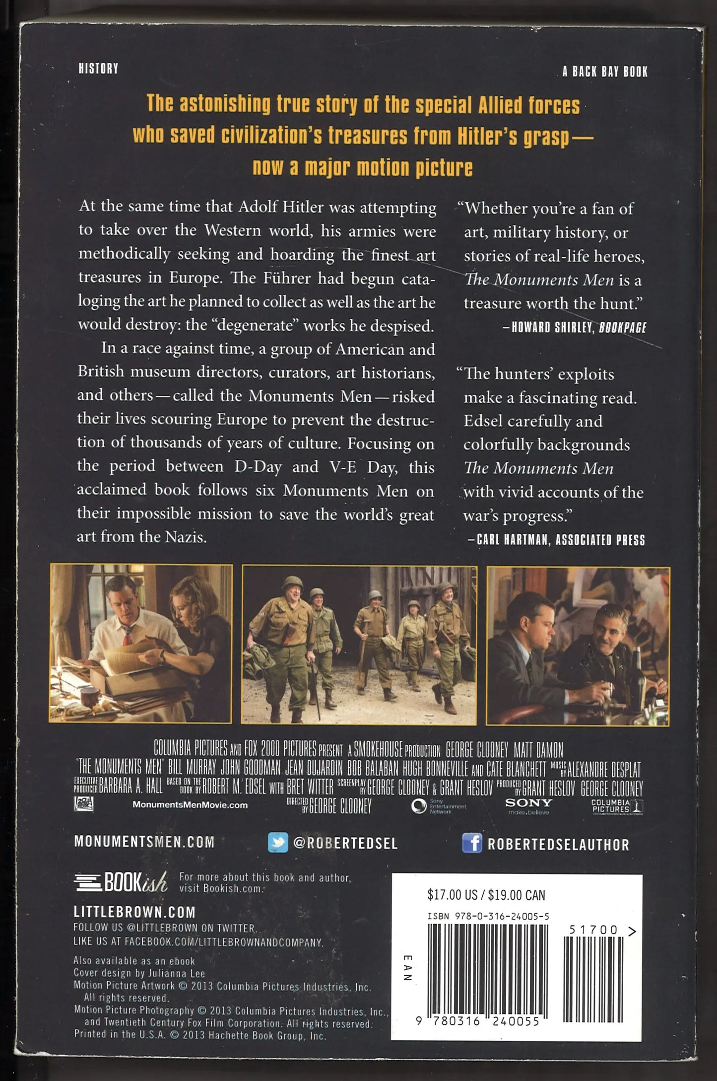 The Monuments Men: Allied Heroes, Nazi Thieves, and the Greatest Treasure Hunt in History