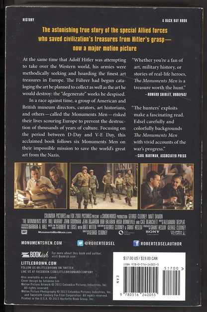 The Monuments Men: Allied Heroes, Nazi Thieves, and the Greatest Treasure Hunt in History