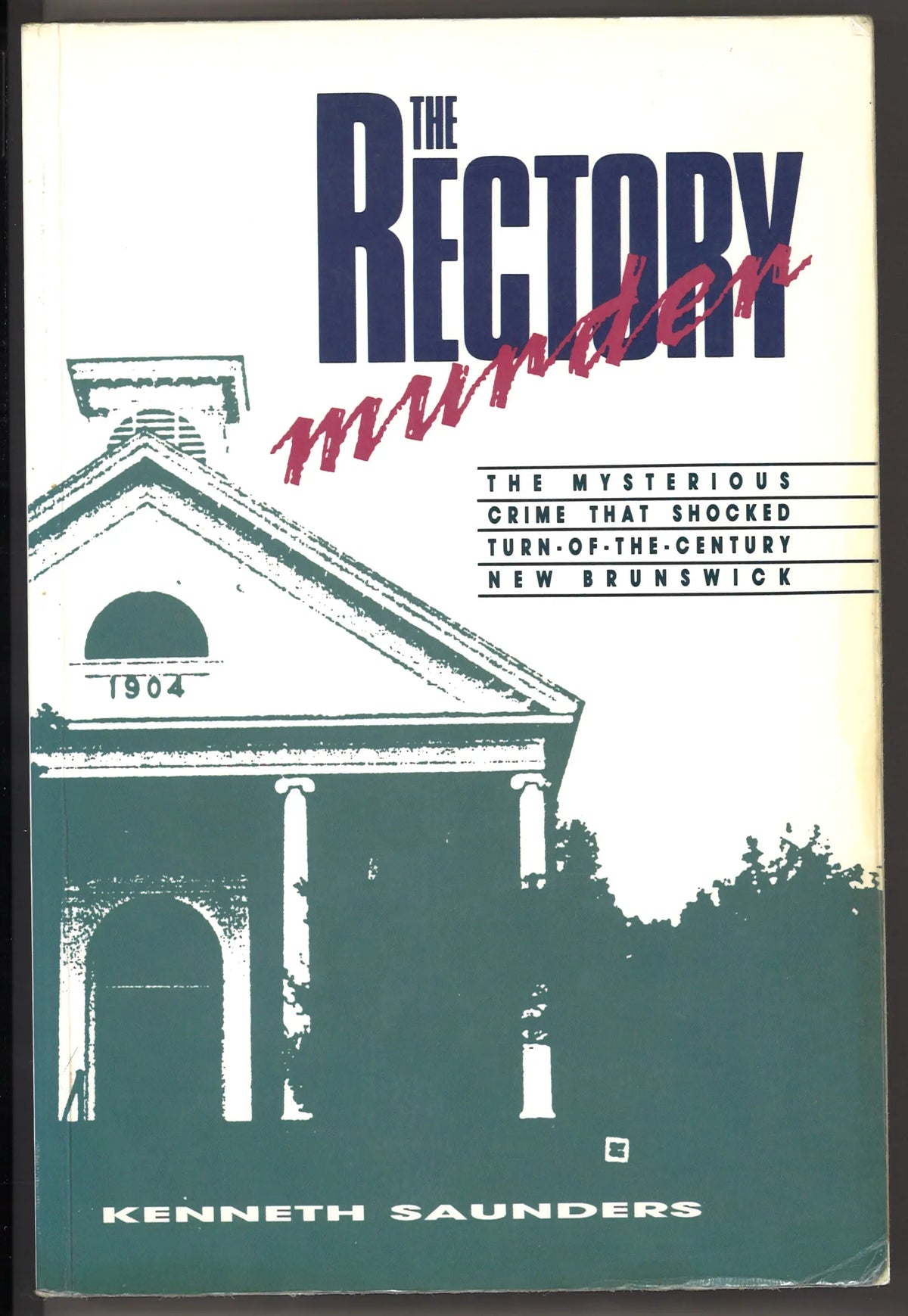 The Rectory Murder by Kenneth Saunders