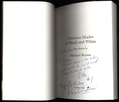Thirteen Shades of Black and White (Signed) - The Bookstore