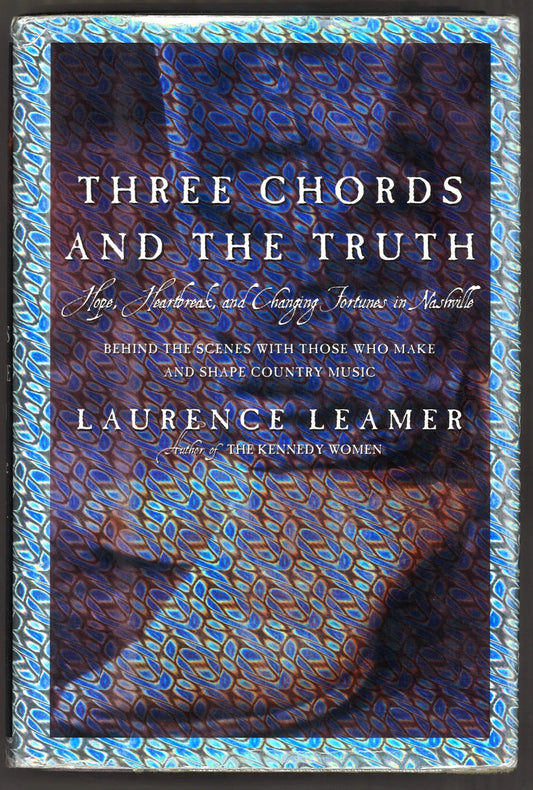 Three Chords and the Truth: Hope, Heartbreak, and Changing Fortunes in Nashville - The Bookstore