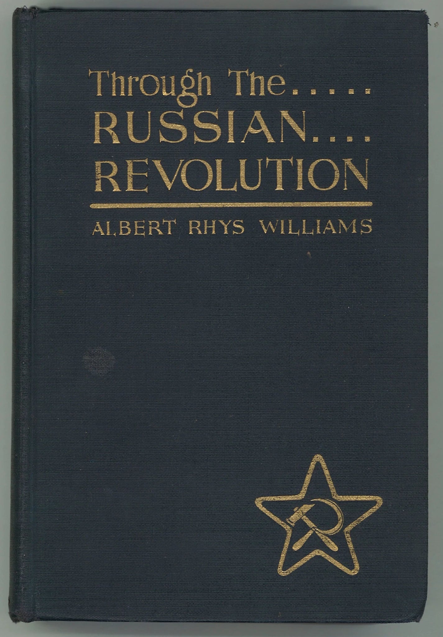 Through The Russian Revolution - The Bookstore