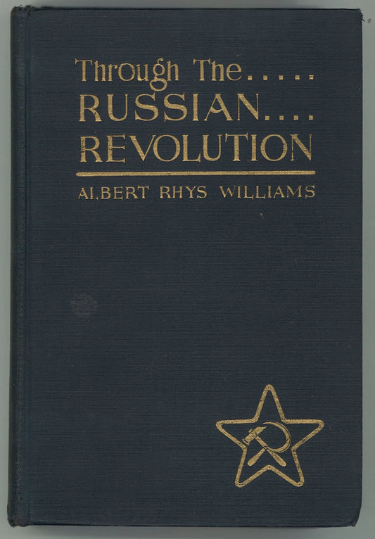Through The Russian Revolution - The Bookstore