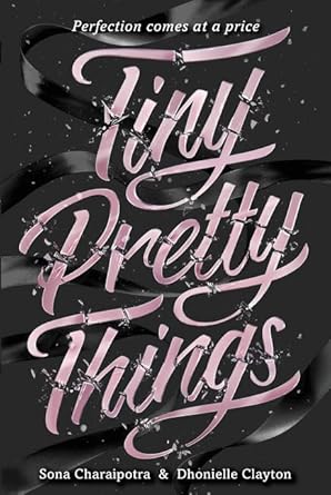 Tiny Pretty Things - The Bookstore