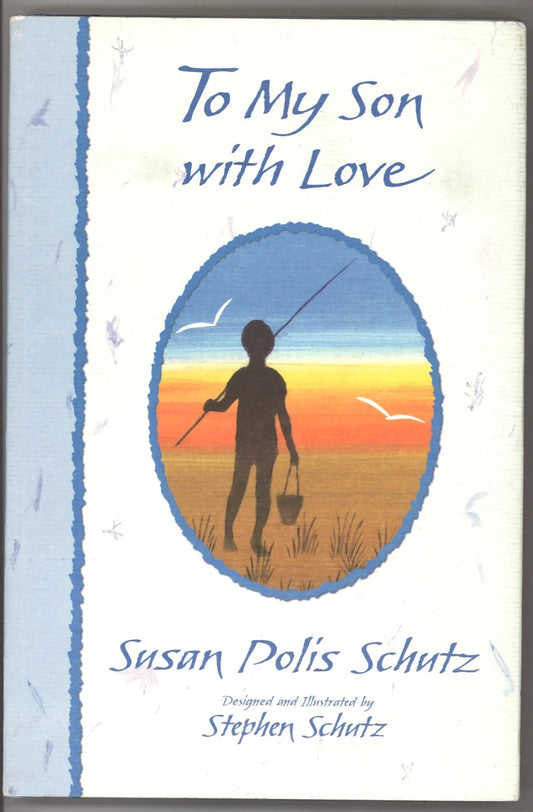To My Son With Love - The Bookstore