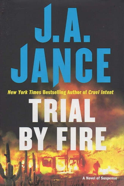 Trial by Fire: A Novel of Suspense - The Bookstore