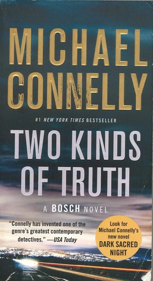 Two Kinds of Truth (Bosch), Michael Connelly - The Bookstore