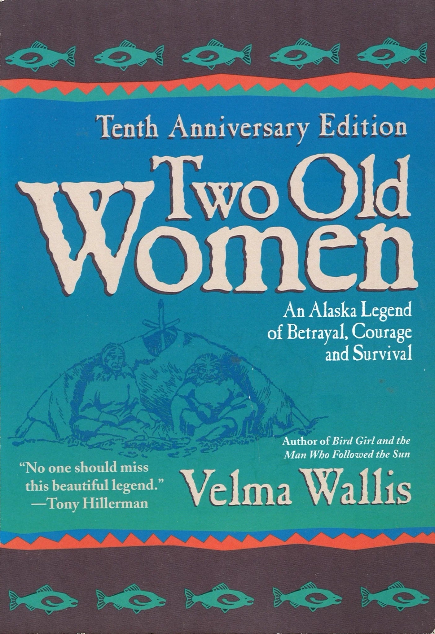 Two Old Women (10th Anniversary Edition) - The Bookstore