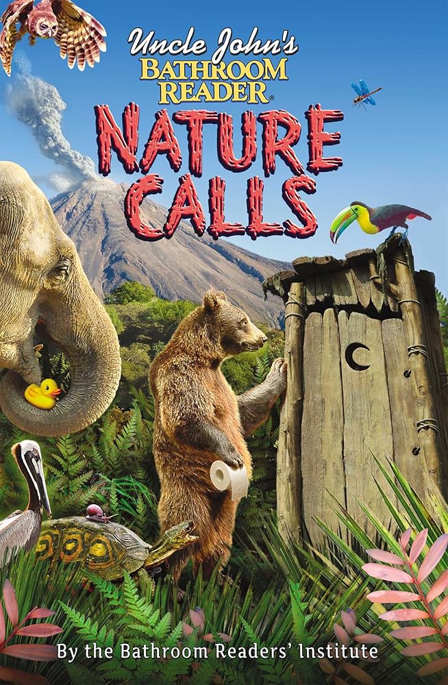 Uncle John's Bathroom Reader: Nature Calls - The Bookstore