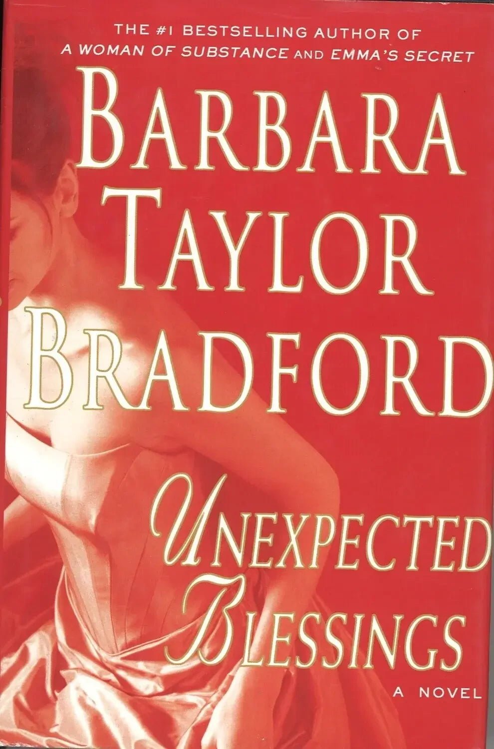 Unexpected Blessings by Barbara Taylor Bradford - The Bookstore