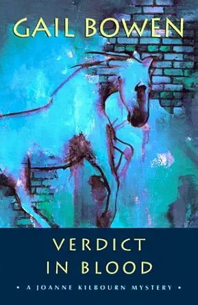 Verdict in Blood (Joanne Kilbourn Mystery, Book 6) - The Bookstore