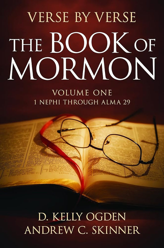 Verse by Verse: The Book of Mormon: Volume One: 1 Nephi Through Alma 29 - The Bookstore