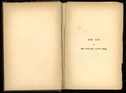 The Waverley Novels – Kenilworth Edition: Rob Roy and Old Mortality (1890)