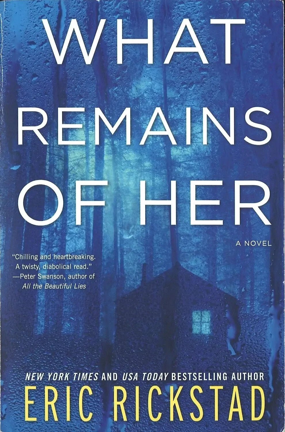 What Remains of Her by Eric Rickstad - The Bookstore