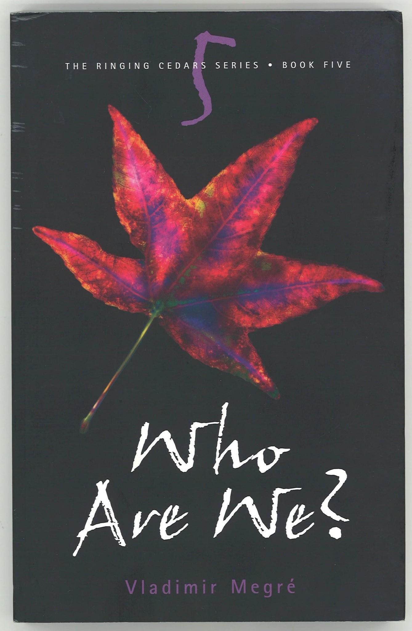 Who Are We? (The Ringing Cedars, Book 5) - The Bookstore