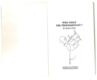 Who Stole The Professionals (Signed) Richard Flint
