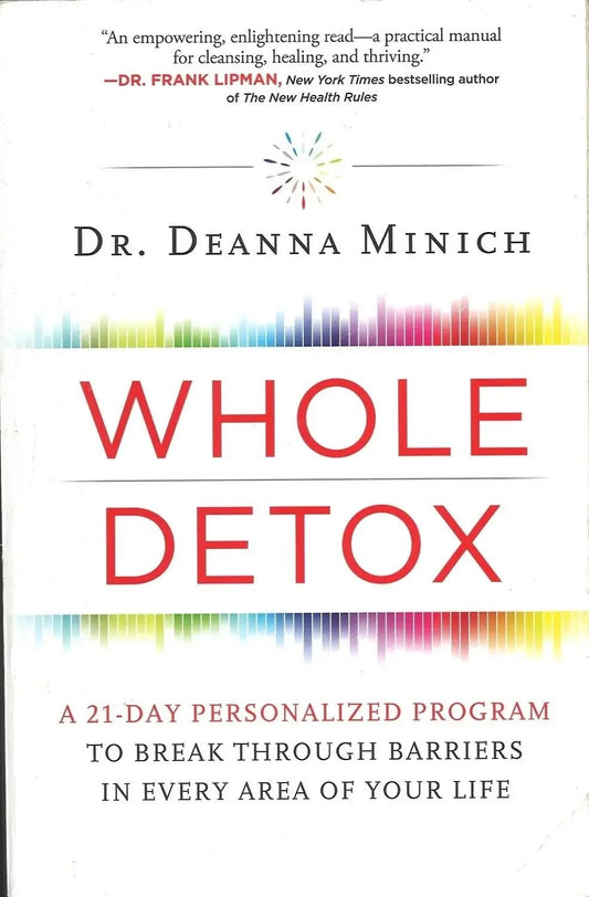 Whole Detox by Dr. Deanna Minich - The Bookstore